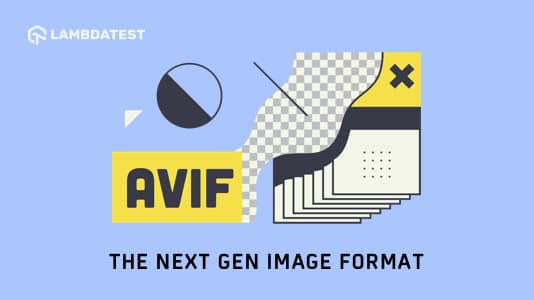 AVIF Image Format – The Next-Gen Compression Codec